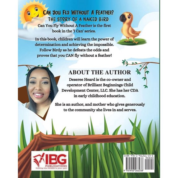 Can You Fly Without A Feather? The Story Of A Naked Bird, (Paperback)