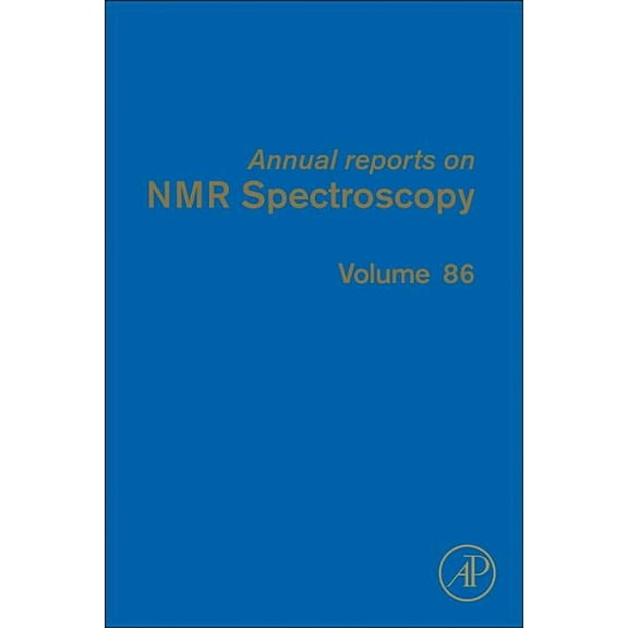 Annual Reports on NMR Spectroscopy Annual Reports on NMR Spectroscopy: Volume 86, Book 86, (Hardcover)