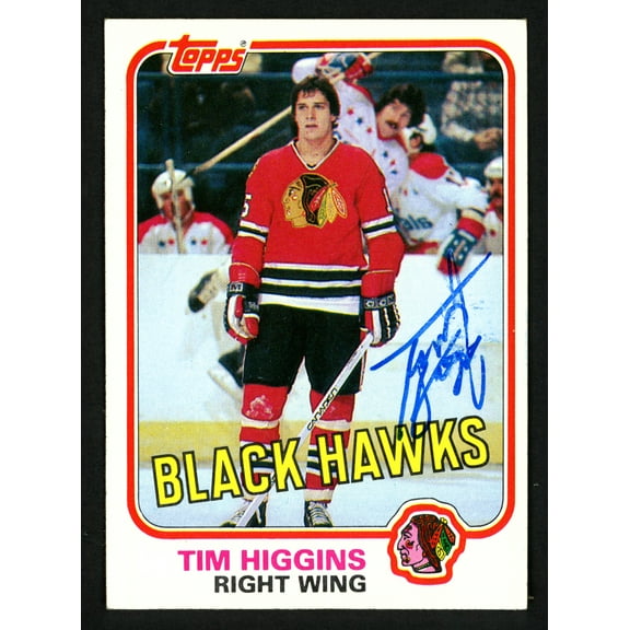 Tim Higgins Autographed 1981-82 Topps Card #69 Chicago Blackhawks SKU #153587