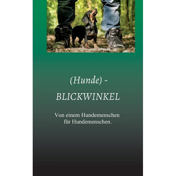 (Hunde) - BLICKWINKEL (Hardcover)