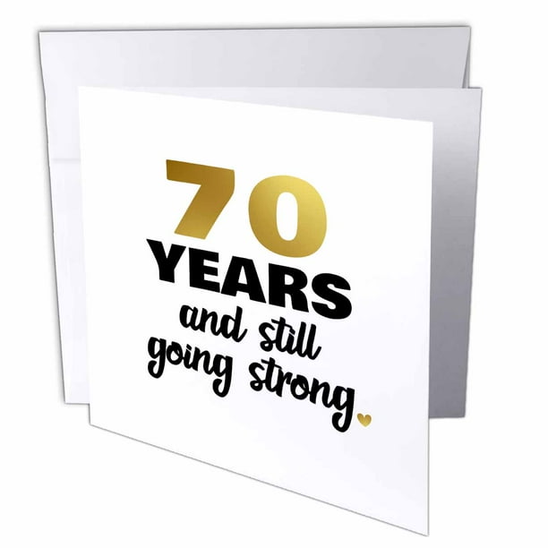3dRose 70 Year Anniversary Still Going Strong 70th Wedding Anniversary