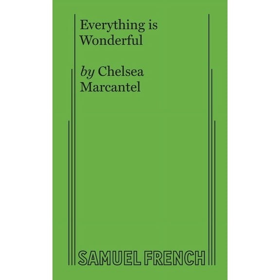 Everything is Wonderful, (Paperback)
