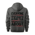 thumbnail image 4 of Men's Letter Graphic Print Hoodie with Zipper Arm Pocket, EVERYONE YOU MEET IS FIGHTING A BATTLE YOU KNOW NOTHING ABOUT Fleece Cardigan, Oversized Casual Pullover,Dark Gray,L, 4 of 4