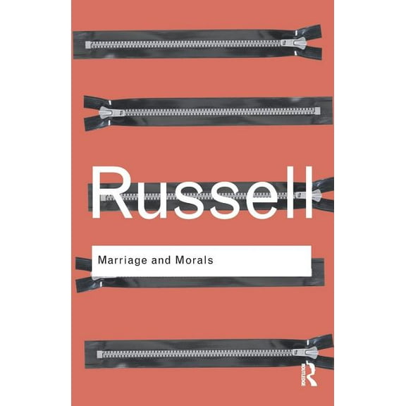 Routledge Classics Marriage and Morals, (Paperback)