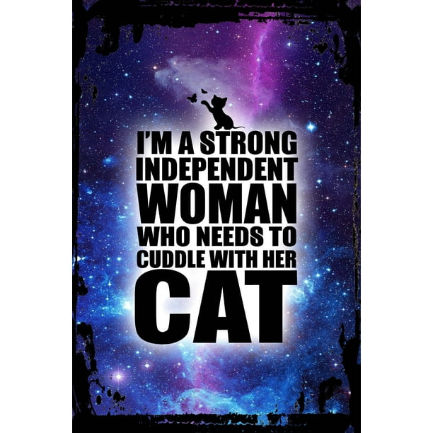 Galaxy Inspirational Wall Art Flat Canvas Wall Art Print Strong Independent Woman Who Needs to Cuddle With Her Cat Funny Wall Sign Decor Funny Gift 12 x 16 inch Galaxy Inspirational Wall Art Flat Canvas Wall Art Print Strong Independent Woman Who Needs to Cuddle With Her Cat Funny Wall Sign Decor Funny Gift 12 x 16 inch