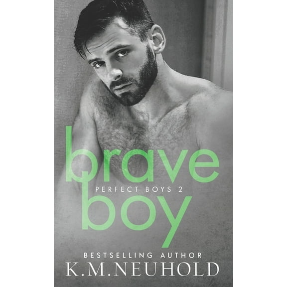 Brave Boy (Paperback) by K M Neuhold