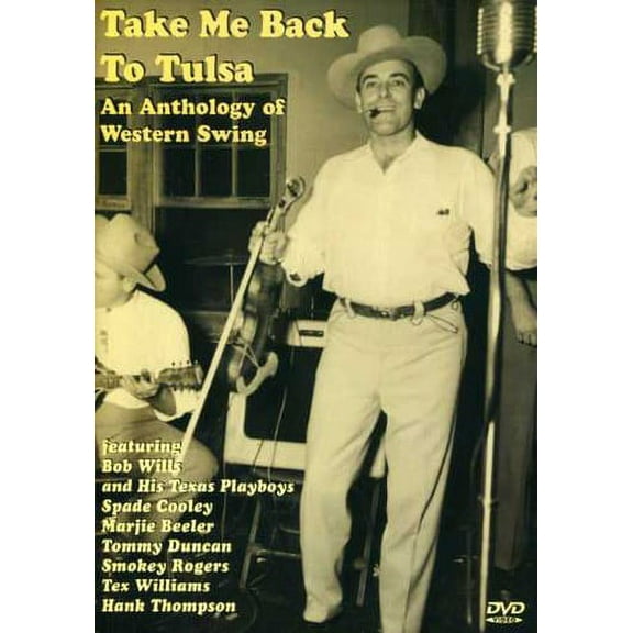 Take Me Back to Tulsa: An Anthology of Western Swing (DVD), Vestapol, Special Interests