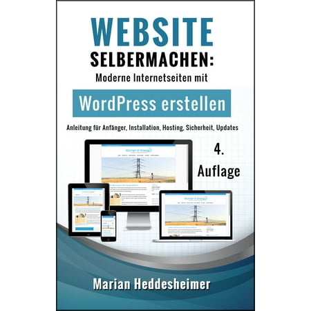 Website Selbermachen: Moderne Internetseiten mit WordPress erstellen - (Best Wordpress Websites 2019)