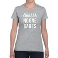 thumbnail image 2 of Shhh No One Cares Women T-Shirt, Female 3X-Large, 2 of 4