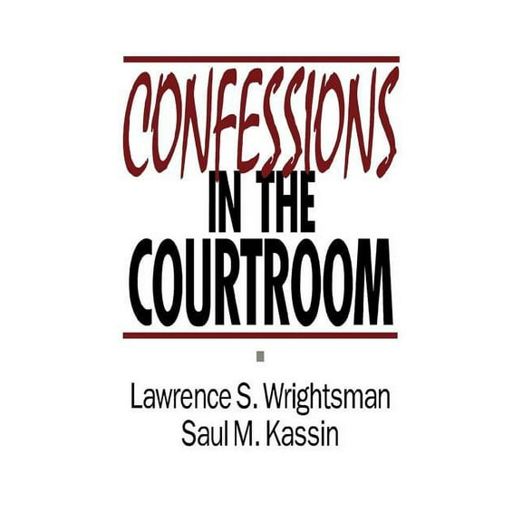 Confessions in the Courtroom, (Paperback)
