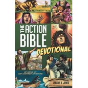 Action Bible Series: The Action Bible Devotional : 52 Weeks of God-Inspired Adventure (Paperback)