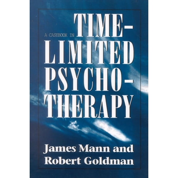 Master Work Casebook in Time-Limited Psychotherapy, (Paperback)