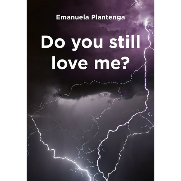 Do You Still Love Me? (Paperback) Do You Still Love Me? (Paperback)
