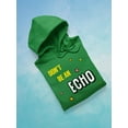 thumbnail image 3 of Don't Be An Echo  Hoodie Women -Image by Shutterstock, Female Medium, 3 of 4