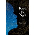 thumbnail image 1 of Know the Night, Mémoire de la Survie dans les Petites Heures, 1 of 3