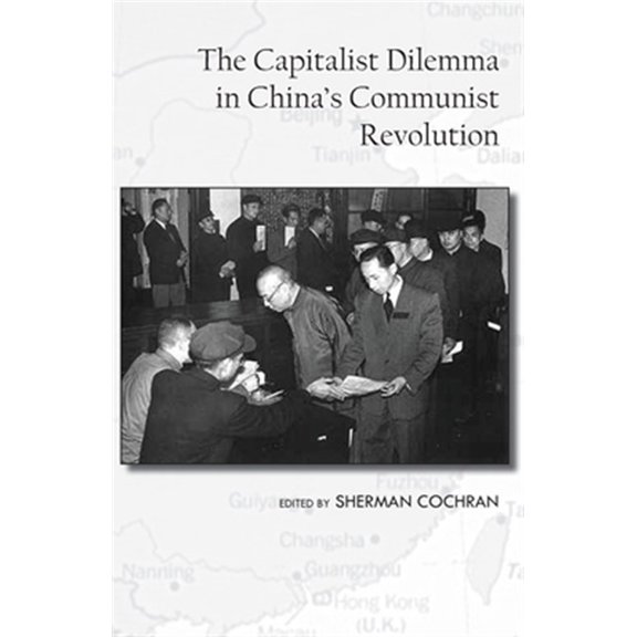 Pre-Owned The Capitalist Dilemma in China's Cultural Revolution (Paperback)