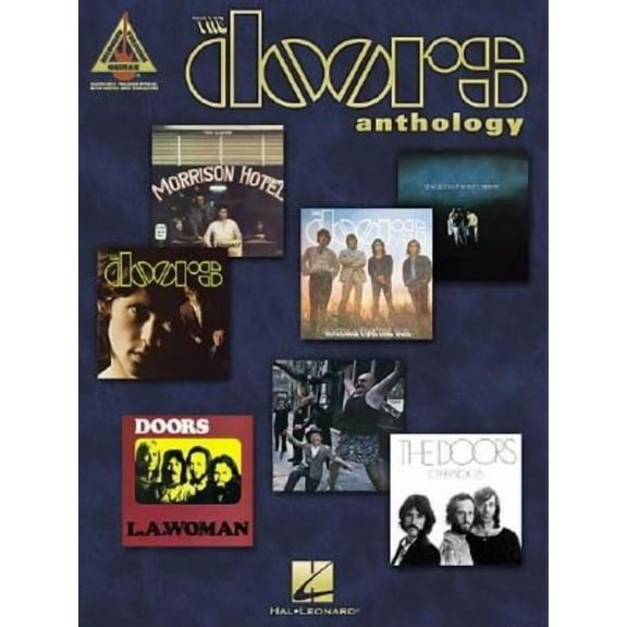 The Doors Anthology Guitar Tab Songbook for Classic Rock Fans 20 Iconic Hits from the Doors Note-For-Note Guitar Transcr, (Paperback)