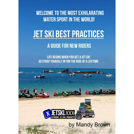 Jet Ski Best Practices: A Guide for New Riders -