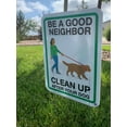 thumbnail image 2 of 8 pack 9x12 Clean Up After Your Dog Be A Good Neighbor Lawn Signs with H-stakes, 2 of 4