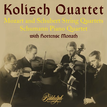Kolisch Quartet: Mozart and Schubert String Quartets/Schumann... Wolfgang Amadeus Mozart (CD)