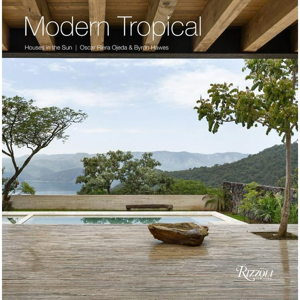 Modern Tropical : Houses in the Sun (Hardcover) - Walmart.com