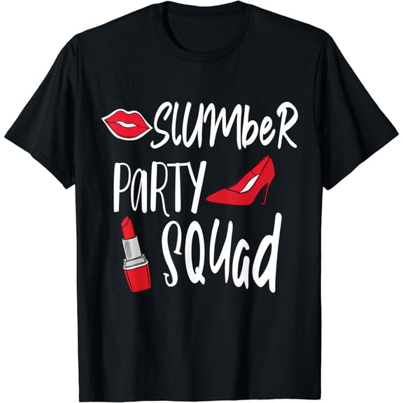 Funny Slumber Party Squad Sleepover Pajama Nails And Makeup T-Shirt
