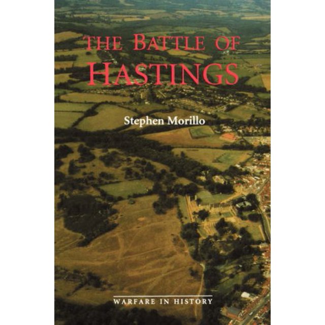 La Bataille de Hastings: Sources et Interdictions (Guerre dans l'Histoire)