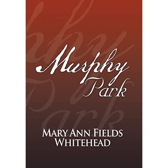 Pre-Owned Murphy Park (Hardcover)
