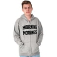 thumbnail image 5 of Mourning Mornings Nerdy Sarcastic Zip Up Hoodie Men's Women's Brisco Brands L, 5 of 6