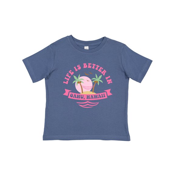 Inktastic Life's Better in Oahu Girls Baby T-Shirt