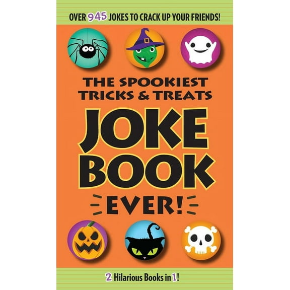 The Spookiest Tricks & Treats Joke Book Ever! (Paperback)