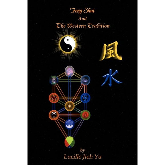 Feng Shui And The Western Tradition, (Paperback)