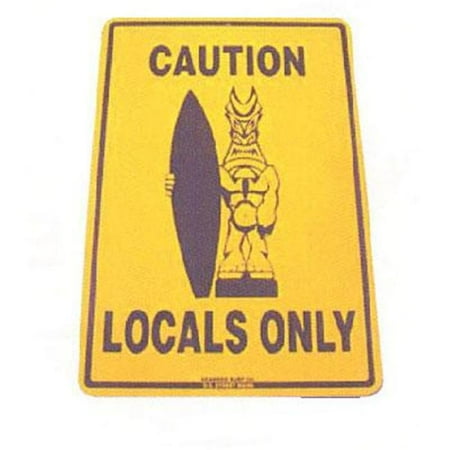 Paradise Surf Sign - Seaweed Surf Co SF25 12X18 Aluminum Sign Locals Only