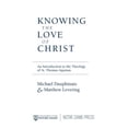 thumbnail image 1 of Pre-Owned The Knowing the Love of Christ: A Bilingual Edition (Paperback) 0268033021 9780268033026, 1 of 1