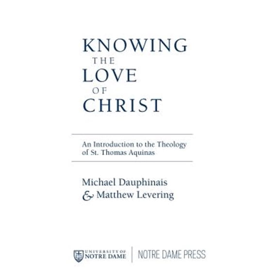 Pre-Owned The Knowing the Love of Christ: A Bilingual Edition (Paperback) 0268033021 9780268033026