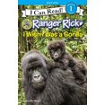 thumbnail image 1 of Pre-Owned Ranger Rick: I Wish I Was a Gorilla (I Can Read Level 1), 9780062432100, 0062432109, Paperback, Illustrated edition, 1 of 1