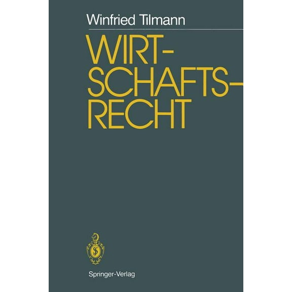 Wirtschaftsrecht: Studienausgabe, (Paperback)