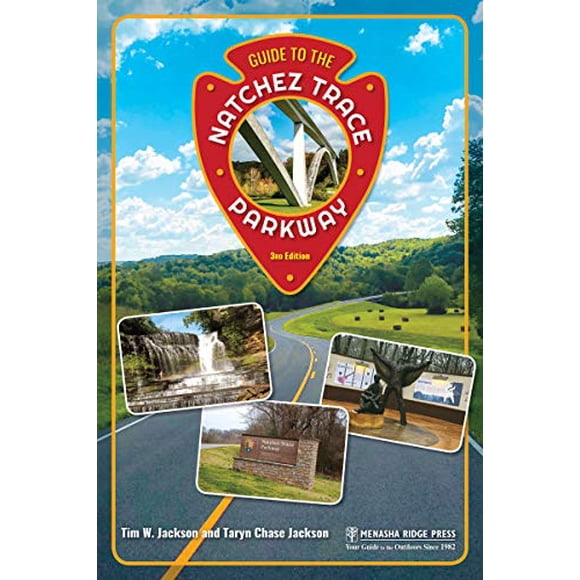 Guide to the Natchez Trace Parkway