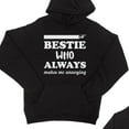 thumbnail image 2 of Bestie Always Matching Hoodies Black Pullover Hooded Sweatshirts, 2 of 2