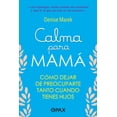 thumbnail image 1 of Libro Calma Para Mama Tapa Blanda, Autor Denise Marek, Editorial Pax, 1 of 2