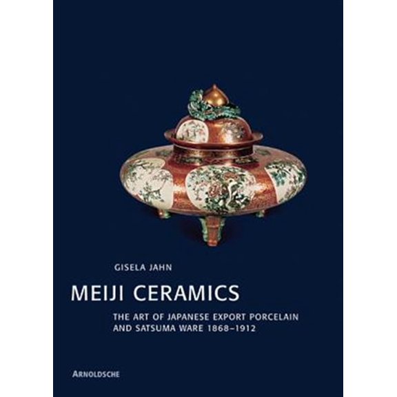 Pre-Owned Meiji Ceramics (Hardcover)