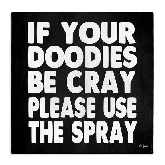 Stupell Industries Eclectic Doodies Be Cray Use The Spray Bathroom Phrase Canvas Art, 17 x 17, by Jaxn Blvd.