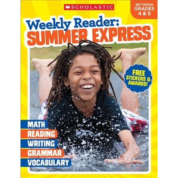 Pre-Owned Weekly Reader: Summer Express Grades 4 & 5 (Paperback) 133810893X 9781338108934