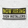 thumbnail image 4 of Now Hiring Sign Installers 13 oz Heavy Duty Vinyl Banner Sign Installer Jobs Available Help Wanted Sign for Business Advertising Indoor/Outdoor Single-Sided w/ Metal Grommets (4x10 ft, Bk & Wh & Ye), 4 of 6