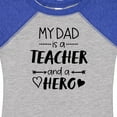 thumbnail image 4 of Inktastic My Dad is a Teacher and a Hero Boys or Girls Baby Bodysuit, 4 of 5