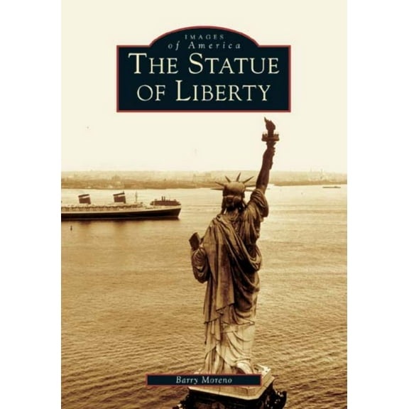 The Statue of Liberty (Paperback)