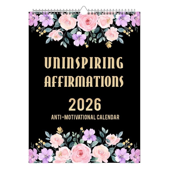 2026 Funny Flower Wall Calendar – Anti-Motivational & Sarcastic Quotes, Dark Humor Gift Calendar for Office or Home