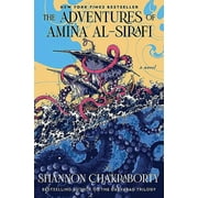 Amina Al-Sirafi Adventure The Adventures of Amina Al-Sirafi: A New Fantasy Series Set a Thousand Years Before the City of Brass, Book 1, (Hardcover)