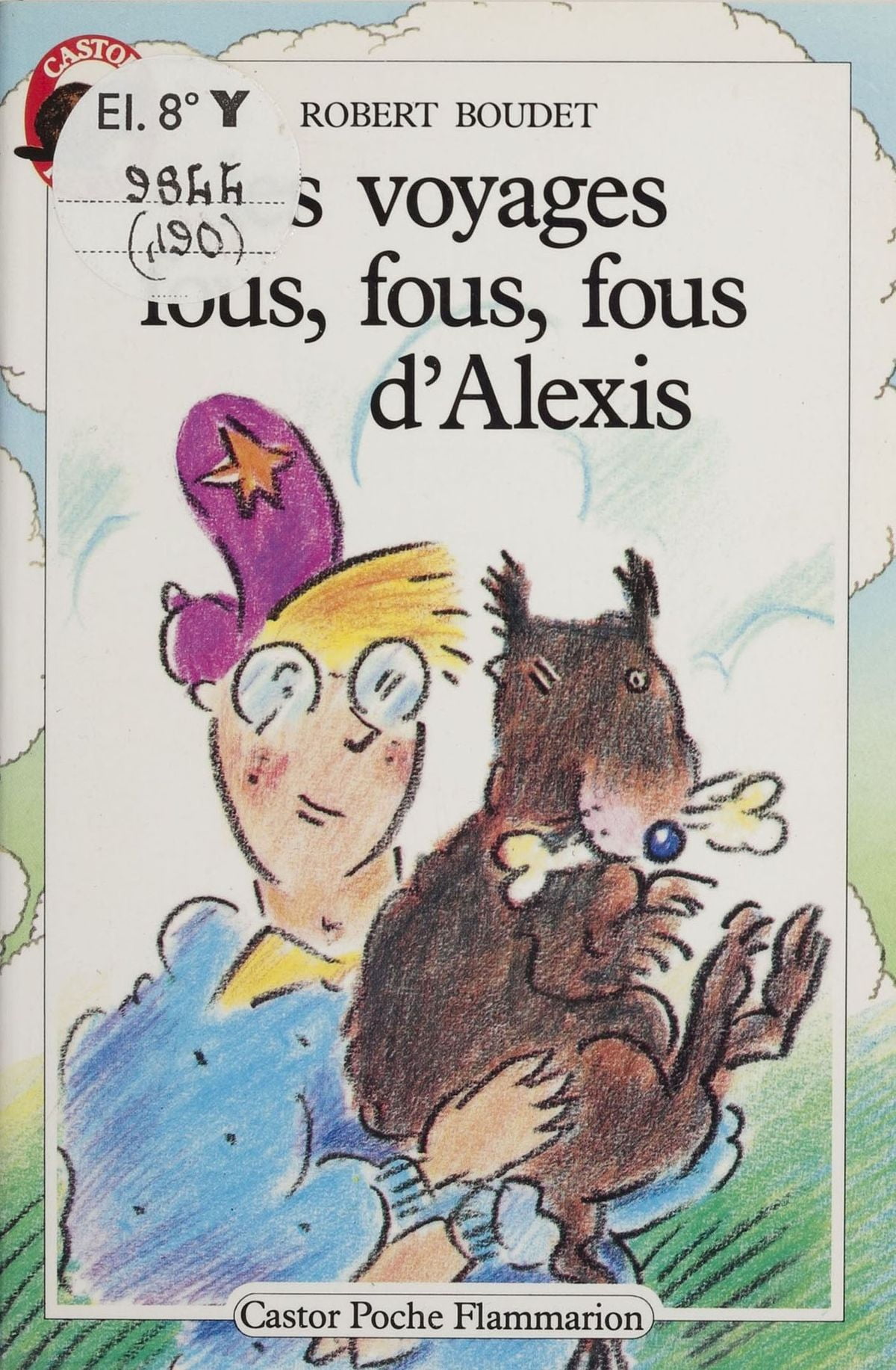 Avoir Images Les Voyages Fous Fous Fous D Alexis Ebook Walmart Com le plus cool par