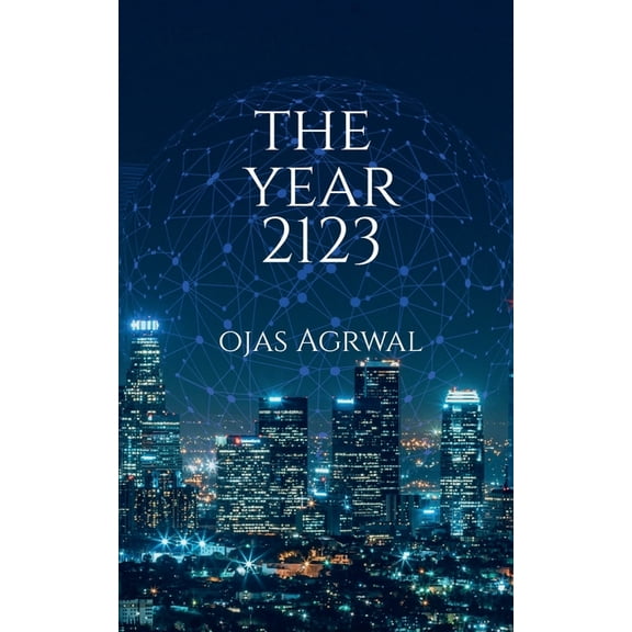 The Year 2123, (Paperback)